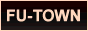 ������� FU-TOWN�I